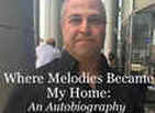 Autobiography of Meir1c - Where Melodies Became My Home - Biography of Meir Cohen